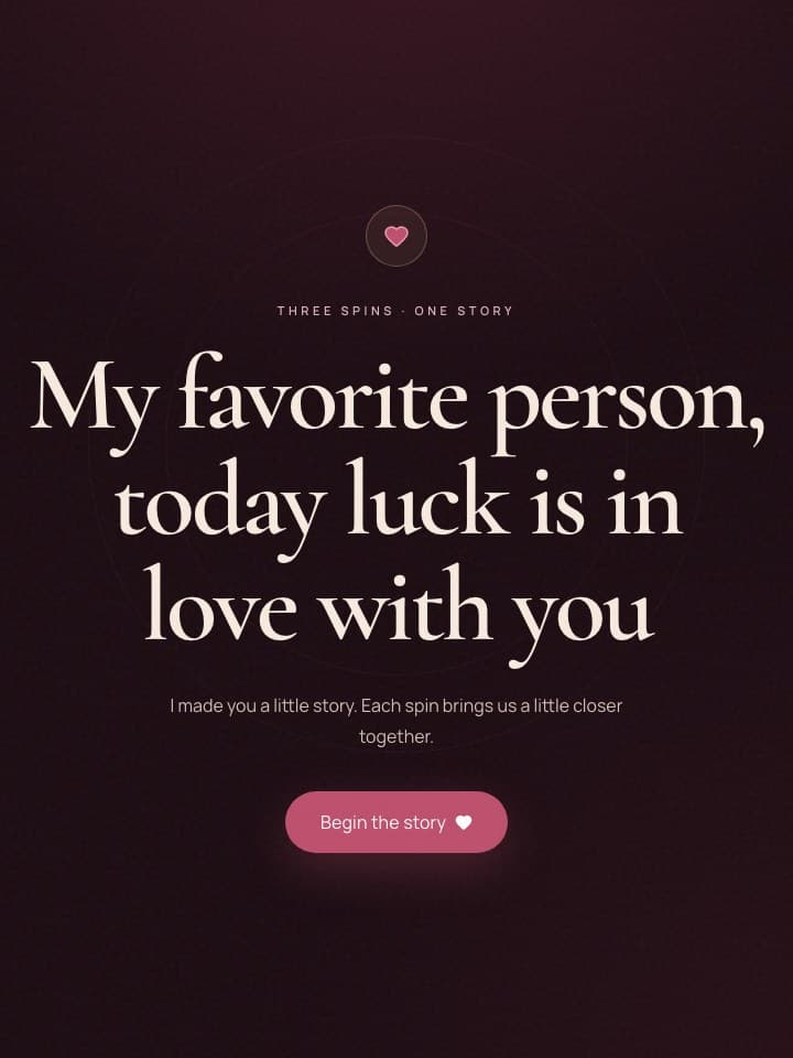Opening of a personal LoveSpin story